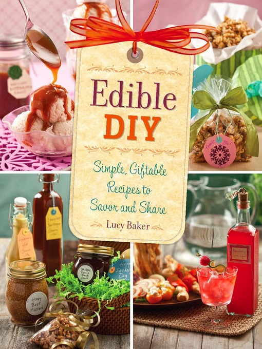 Title details for Edible DIY by Lucy Baker - Available